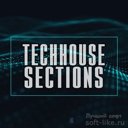 Techhouse Sections (2017)