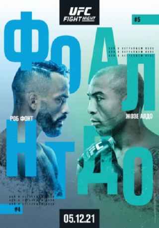 Смешанные единоборства: Роб Фонт - Жозе Алдо / Полный кард / UFC on ESPN 31: Font vs. Aldo / Full Event (2021) WEB-DLRip