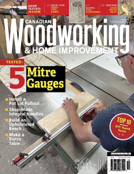 Canadian Woodworking & Home Improvement - October/November 2023