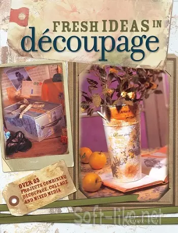 Fresh Ideas in Decoupage