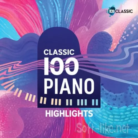 Classic 100 Piano - Highlights (2025) FLAC