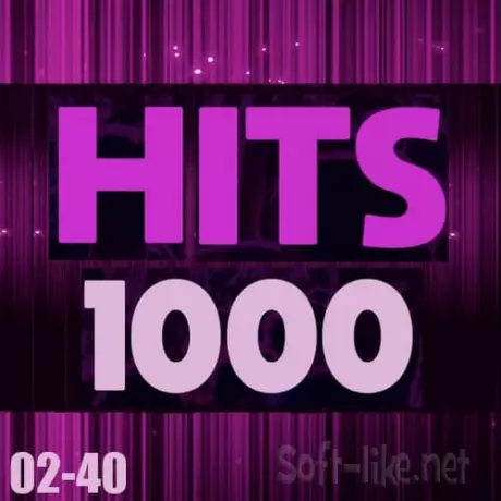 Hits 1000 Part 02-40 (2024) FLAC