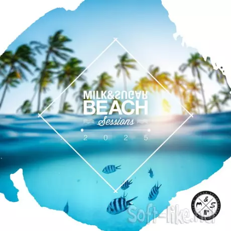 Milk And Sugar Beach Sessions 2025 (2025) FLAC