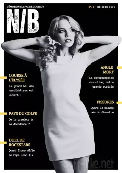 Noir et Blanc – No 76 Fin Avril 2026