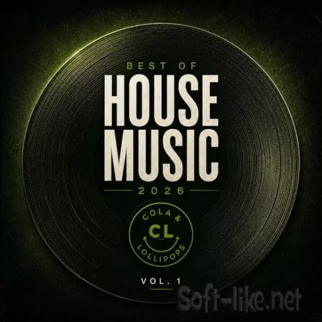 Best of House Music 2026 - Cola and Lollipops Vol. 1 (2026) FLAC