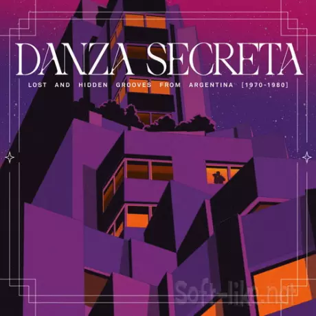 Danza Secreta, Lost And Hidden Grooves from Argentina 1970-1980 (2026) FLAC