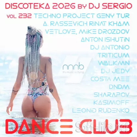 Дискотека 2026 Dance Club Vol. 232 (2026)