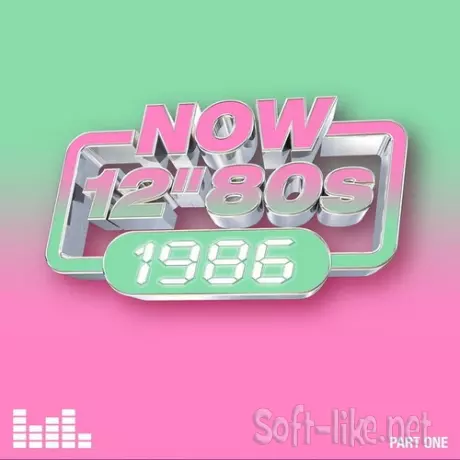 Now 12 80s 1986 Part One (4CD) (2026) FLAC