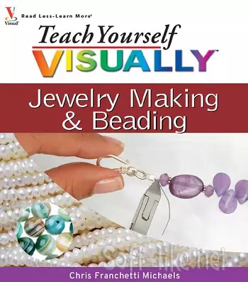 Teach Yourself VISUALLY Jewelry Making & Beading