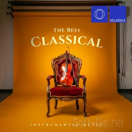 The Best Classical Instrumental Music (2026) FLAC