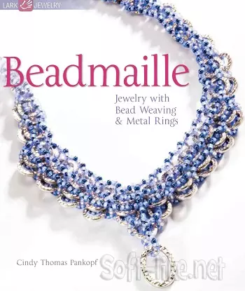 Beadmaille: Jewelry with Bead Weaving & Metal Rings