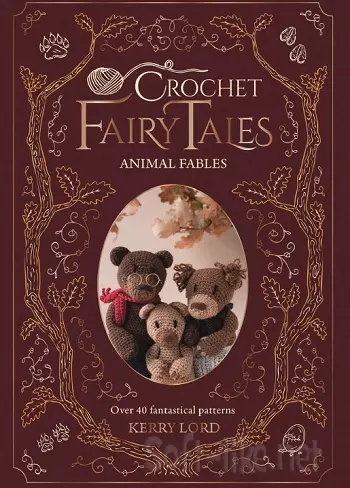 Crochet Fairy Tales: Animal Fables