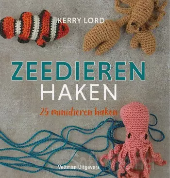 Crochet Sea Animals - Zeedieren Haken
