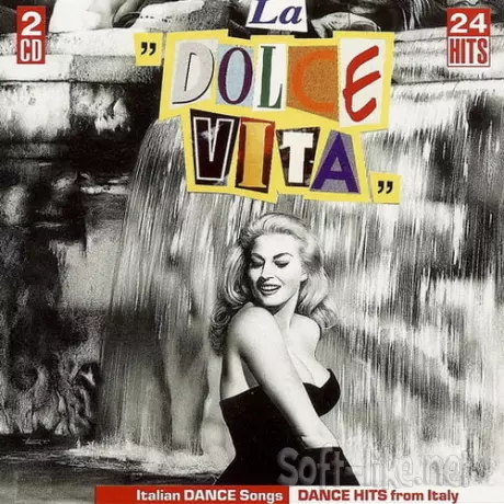 La Dolce Vita - Italian Dance Songs - Dance Hits From Italy (2CD) (1991) FLAC
