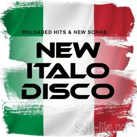 New Italo Disco - Reloaded Hits and New Songs (2CD) (2018) DTS