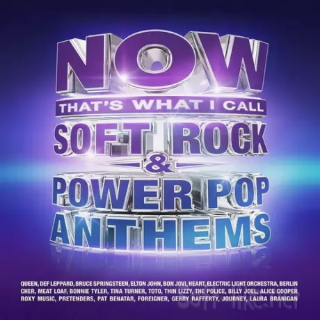 Now Thats What I Call Soft Rock and Power Pop Anthems (4CD) (2026) FLAC