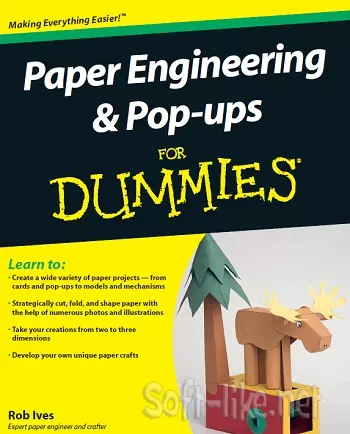 Paper Engineering & Pop-ups For Dummies