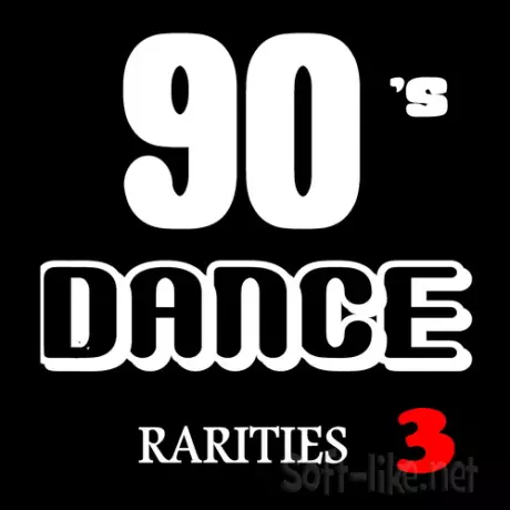 90s Dance Rarities Vol. 3 (2006) FLAC