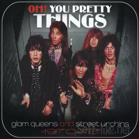 Oh! You Pretty Things (Glam Queens And Street Urchins 1970-1976) (3CD) (2021) FLAC