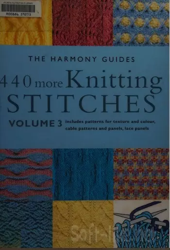 The Harmony Guide to 440 More Knitting Stitches