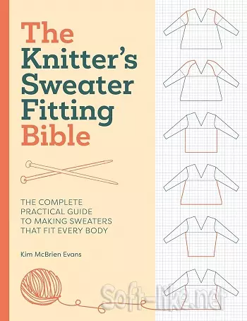 The Knitter's Sweater Fitting Bible 2026
