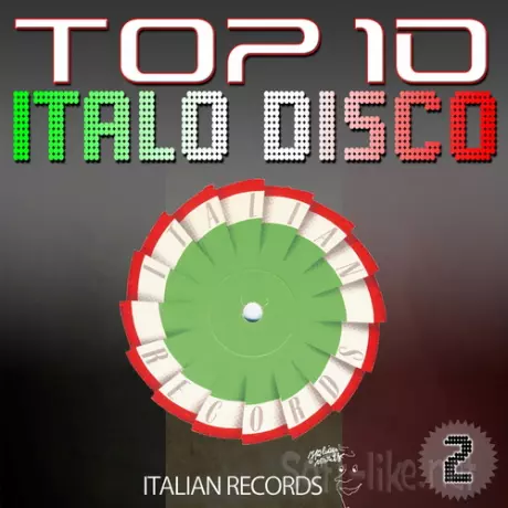 Top 10 Italo Disco Vol.1-2 (2014) FLAC
