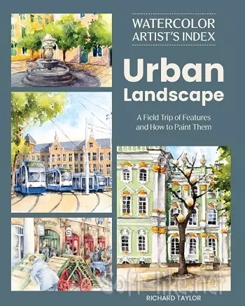 Watercolor Artist's Index of the Urban Landscape