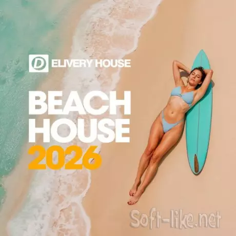 Beach House 2026 (2026) FLAC