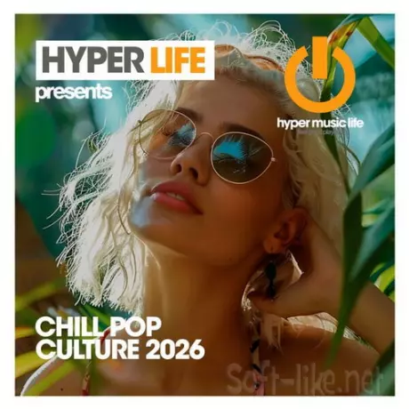 Chill Pop Culture 2026 (2026) FLAC