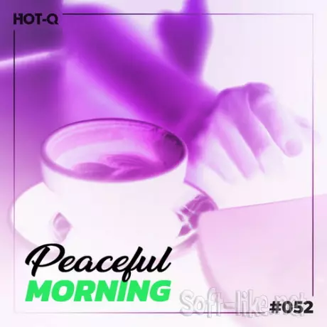 Peaceful Morning 052 (2026) FLAC
