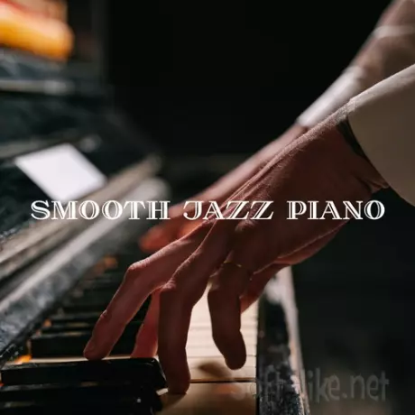 Smooth Jazz Piano (2026) FLAC