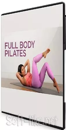 [Вероника Садретдинова, TutorPlace] Full Body Pilates (2026) Видеокурс