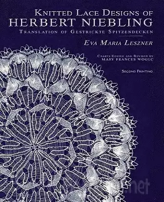 Knitted Lace Designs of Herbert Niebling 2009