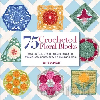 75 Crocheted Floral Blocks 2012