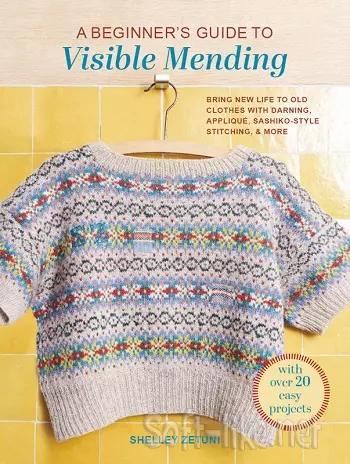 A Beginner's Guide to Visible Mending 2026