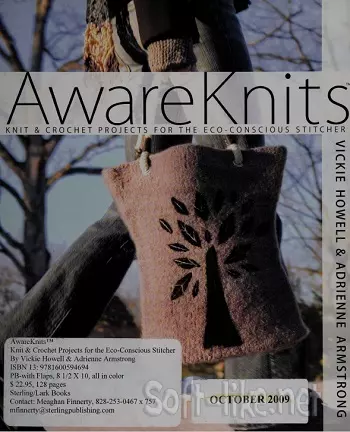 AwareKnits: Knit & Crochet Projects for the Eco-Conscious Stitcher 2008