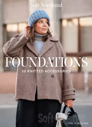 Foundations: 20 Knitted Accessories