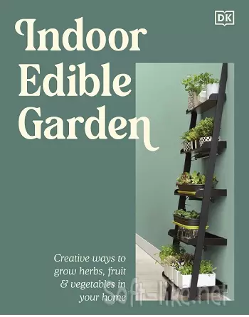 Indoor Edible Garden 2026