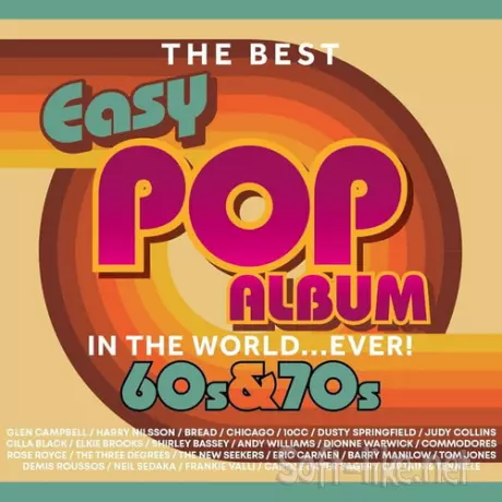 The Best Easy Pop Album In The World Ever 60s and 70s (3CD) (2026) FLAC