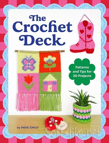 The Crochet Deck: Patterns and Tips for 30 Projects 2026