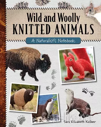 Wild and Woolly Knitted Animals 2022